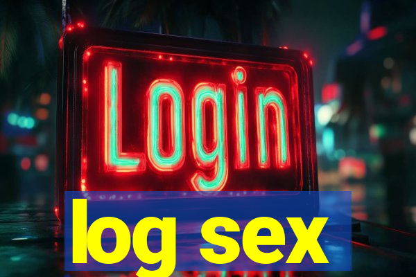 log sex